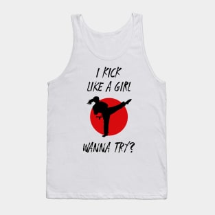 I Kick Like a Girl Wanna Try Funny Karate Aesthetic Tank Top